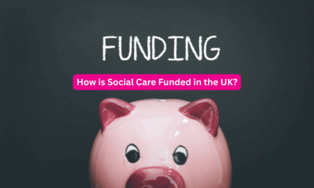 How is Social Care Funded in the UK